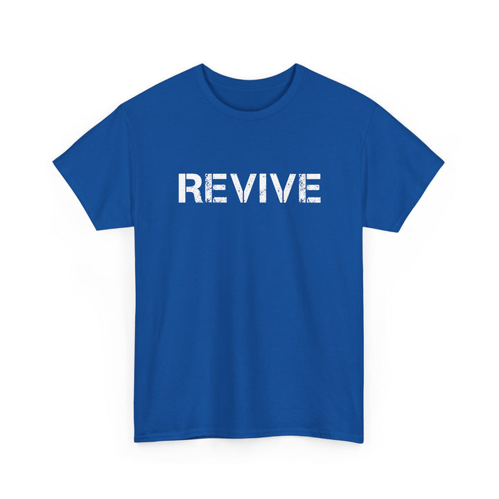 Revive Motivational Tee